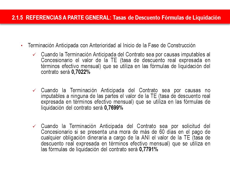 2.1.5 REFERENCIAS A PARTE GENERAL: Tasas de Descuento Fórmulas de Liquidación