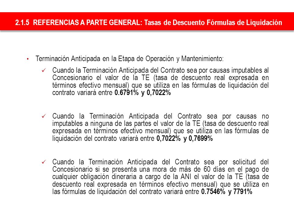 2.1.5 REFERENCIAS A PARTE GENERAL: Tasas de Descuento Fórmulas de Liquidación