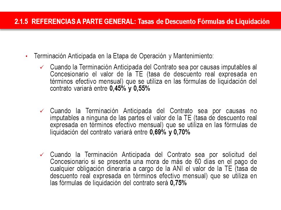 2.1.5 REFERENCIAS A PARTE GENERAL: Tasas de Descuento Fórmulas de Liquidación