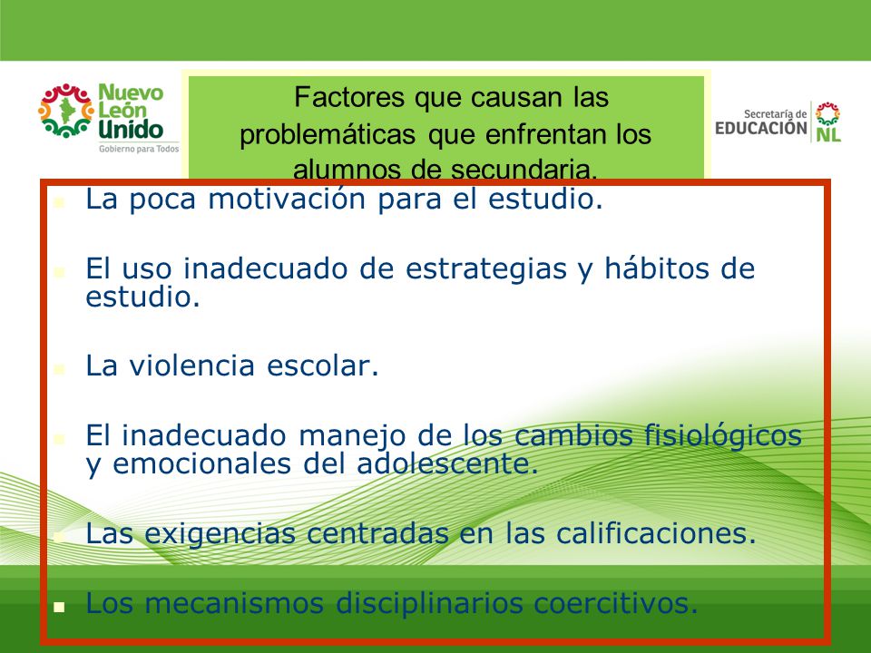 Factores que causan las problemáticas que enfrentan los alumnos de secundaria.