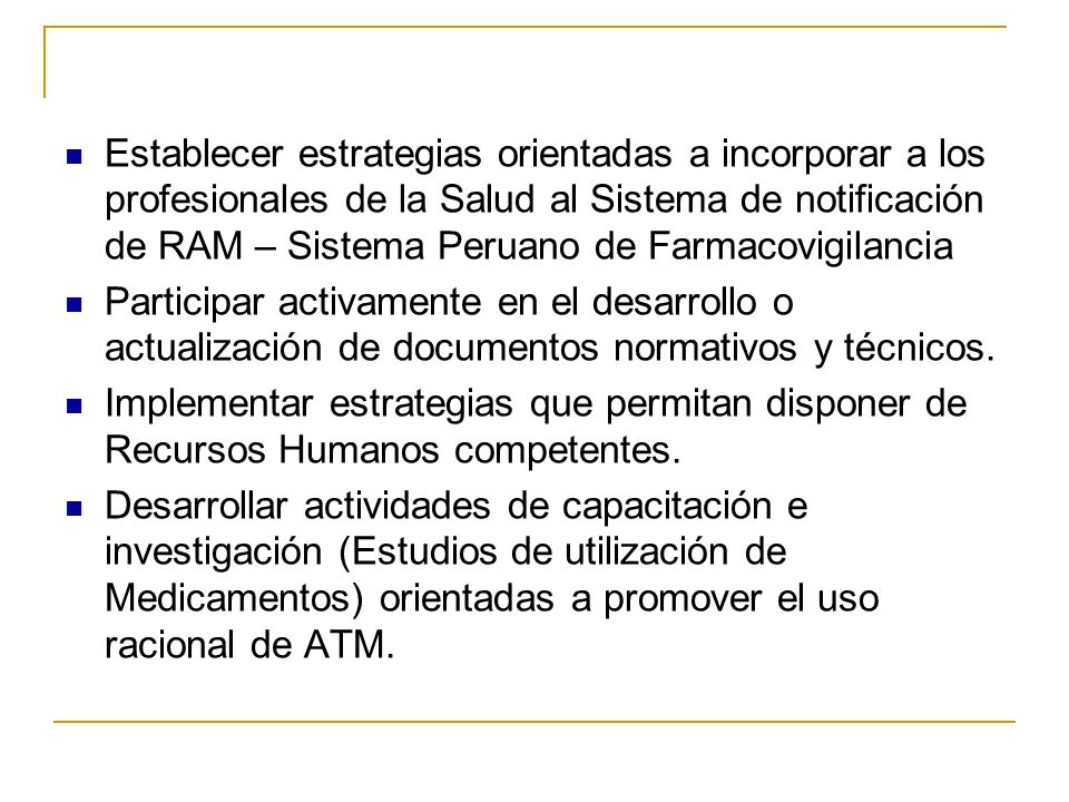 Establecer estrategias orientadas a incorporar a los profesionales de la Salud al Sistema de notificación de RAM – Sistema Peruano de Farmacovigilancia