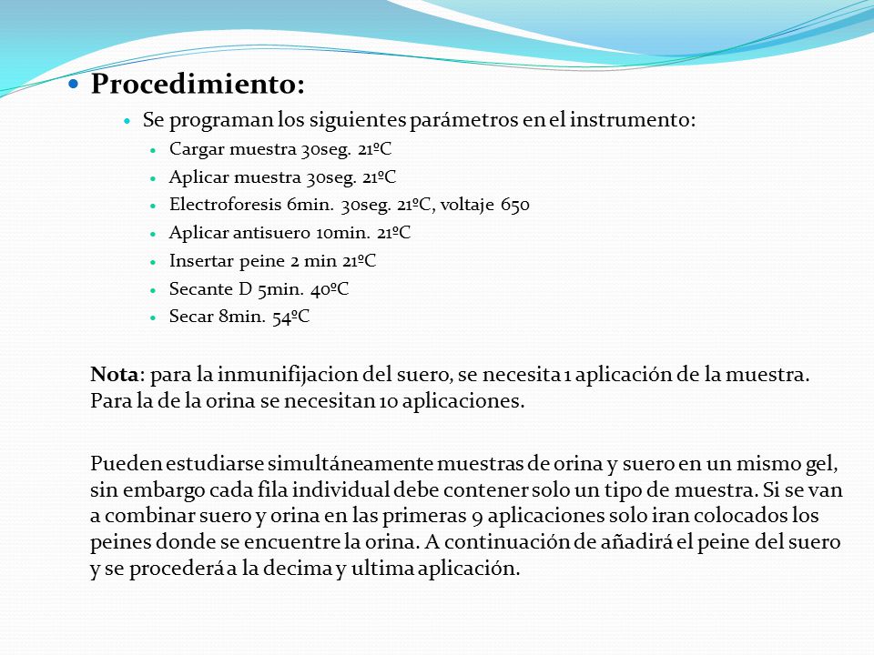 Procedimiento: Se programan los siguientes parámetros en el instrumento: Cargar muestra 30seg. 21ºC.