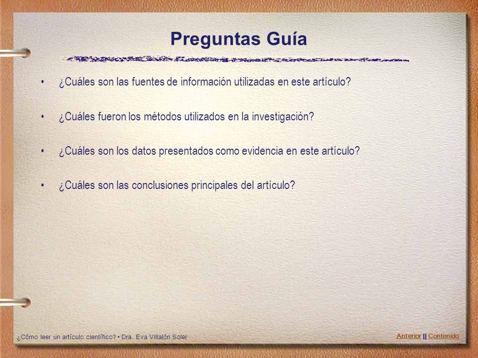 Preguntas Guía ¿Cuáles son las fuentes de información utilizadas en este artículo ¿Cuáles fueron los métodos utilizados en la investigación