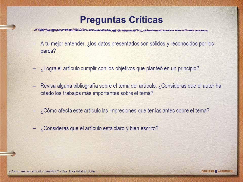 Preguntas Críticas A tu mejor entender, ¿los datos presentados son sólidos y reconocidos por los pares