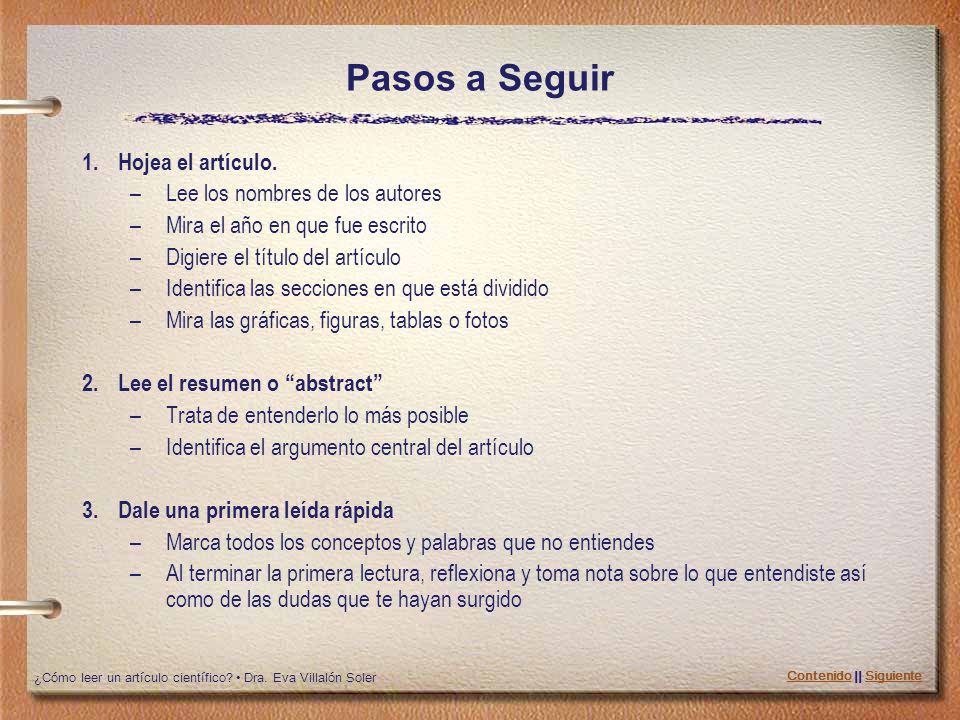 Pasos a Seguir Hojea el artículo. Lee los nombres de los autores
