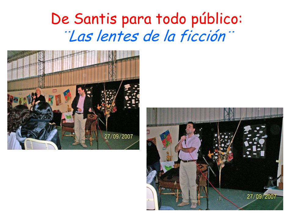 De Santis para todo público: ¨Las lentes de la ficción¨