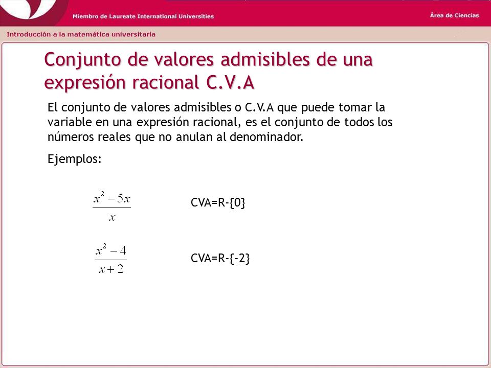 Conjunto de valores admisibles de una expresión racional C.V.A