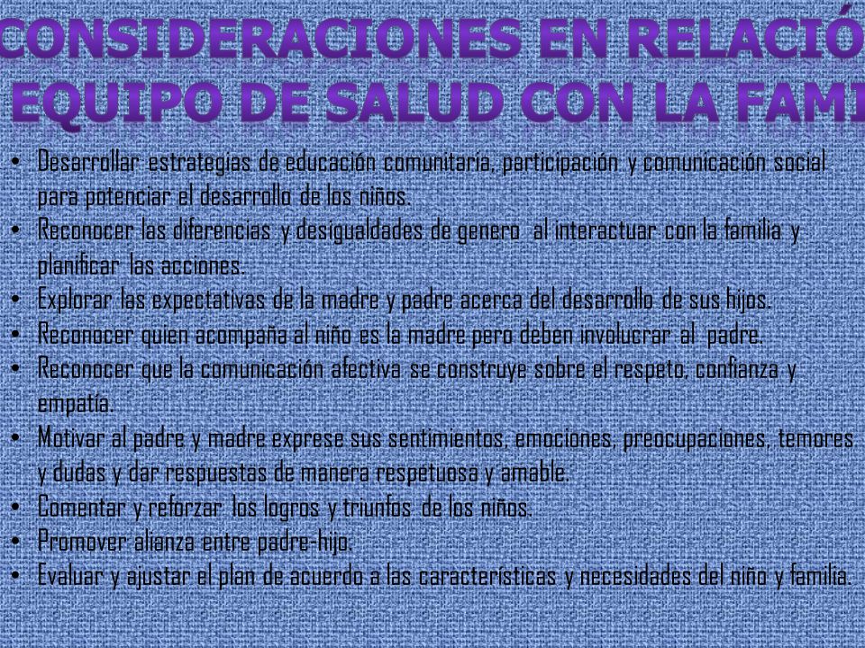 Consideraciones en relación Al equipo de salud con la familia