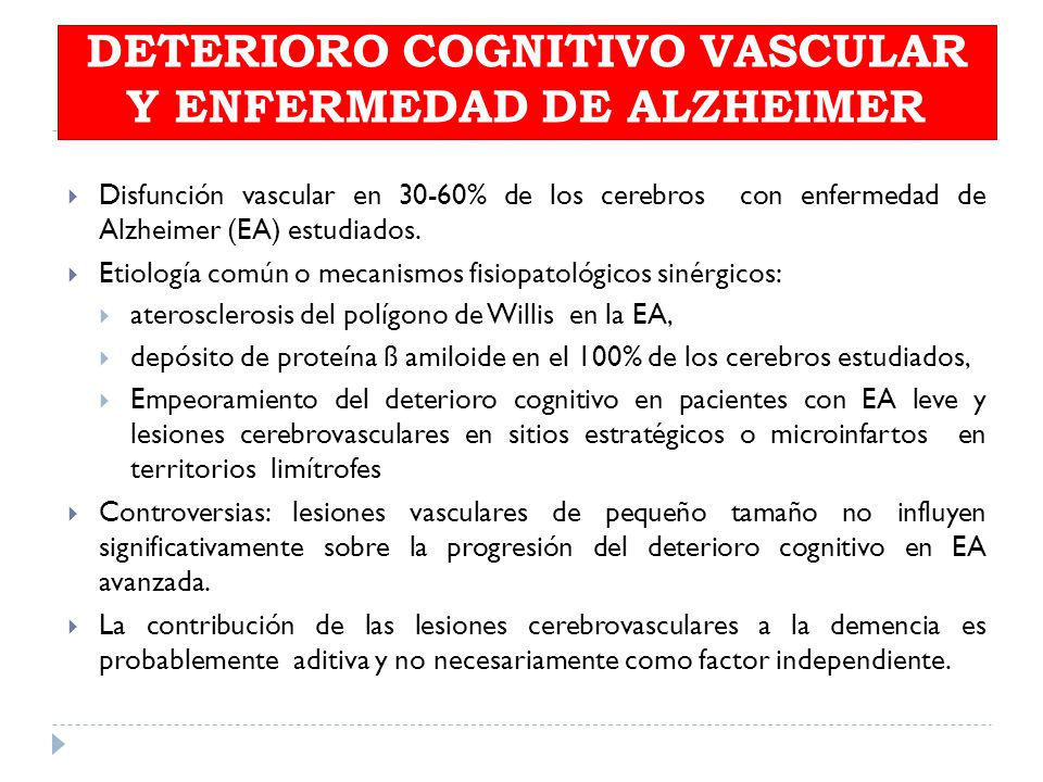 DETERIORO COGNITIVO VASCULAR Y ENFERMEDAD DE ALZHEIMER