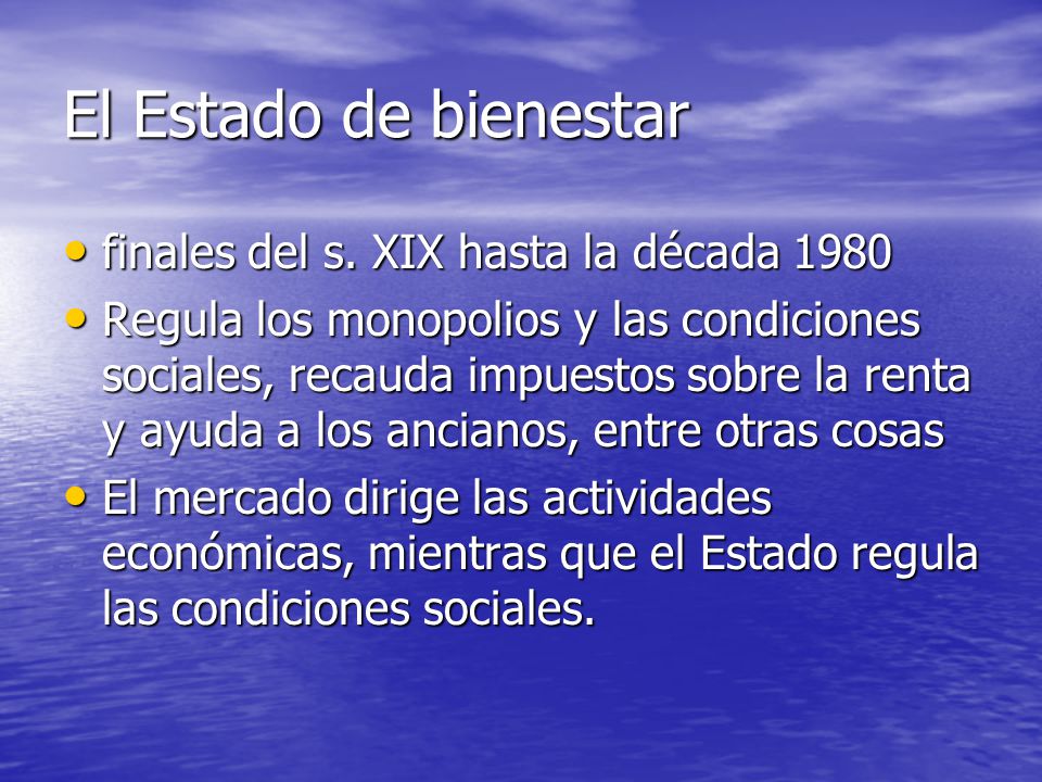 El Estado de bienestar finales del s. XIX hasta la década 1980