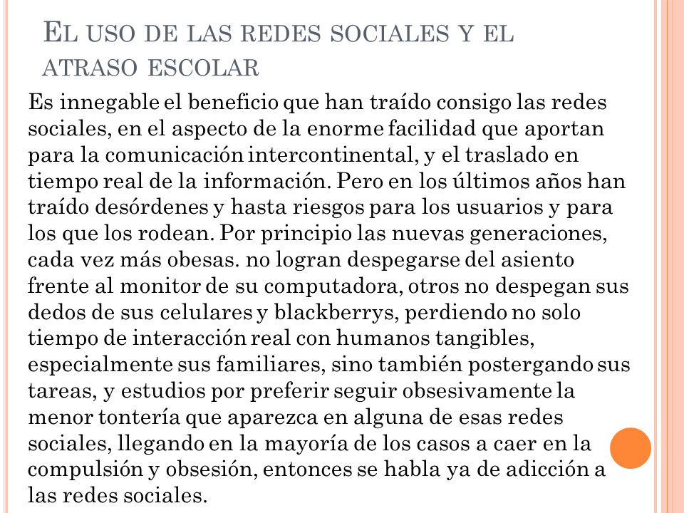 El uso de las redes sociales y el atraso escolar