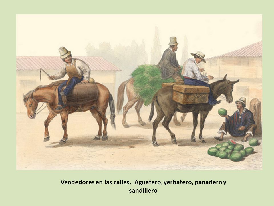 Vendedores en las calles. Aguatero, yerbatero, panadero y sandillero