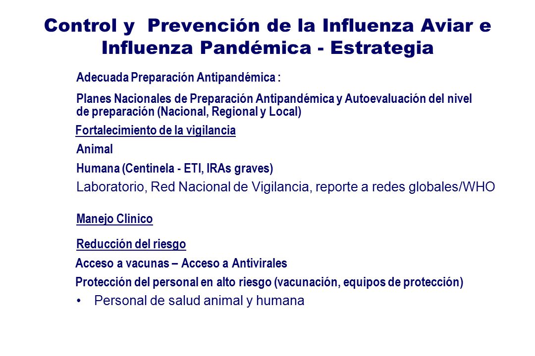 Control y Prevención de la Influenza Aviar e Influenza Pandémica - Estrategia