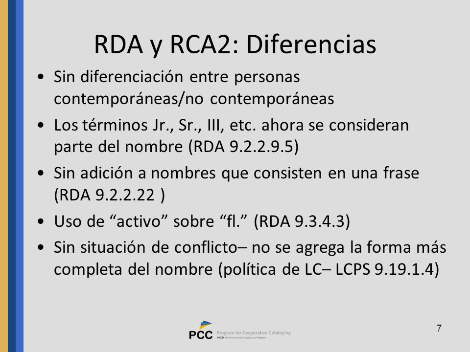 RDA y RCA2: Diferencias Sin diferenciación entre personas contemporáneas/no contemporáneas.