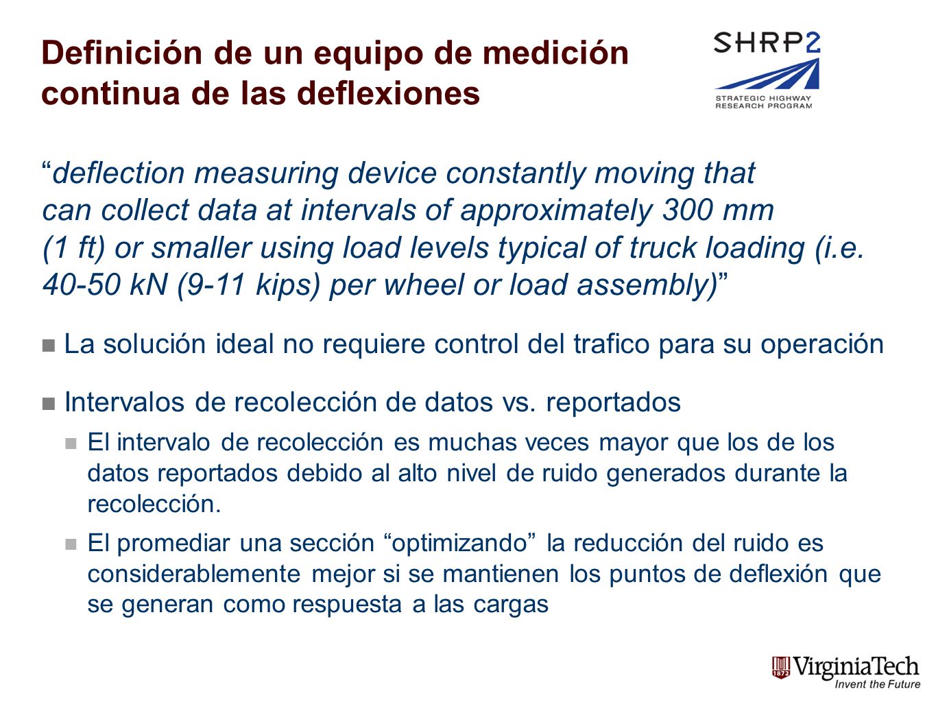 Definición de un equipo de medición continua de las deflexiones