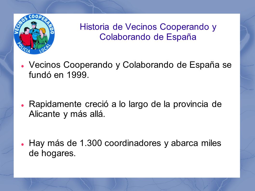 Historia de Vecinos Cooperando y Colaborando de España