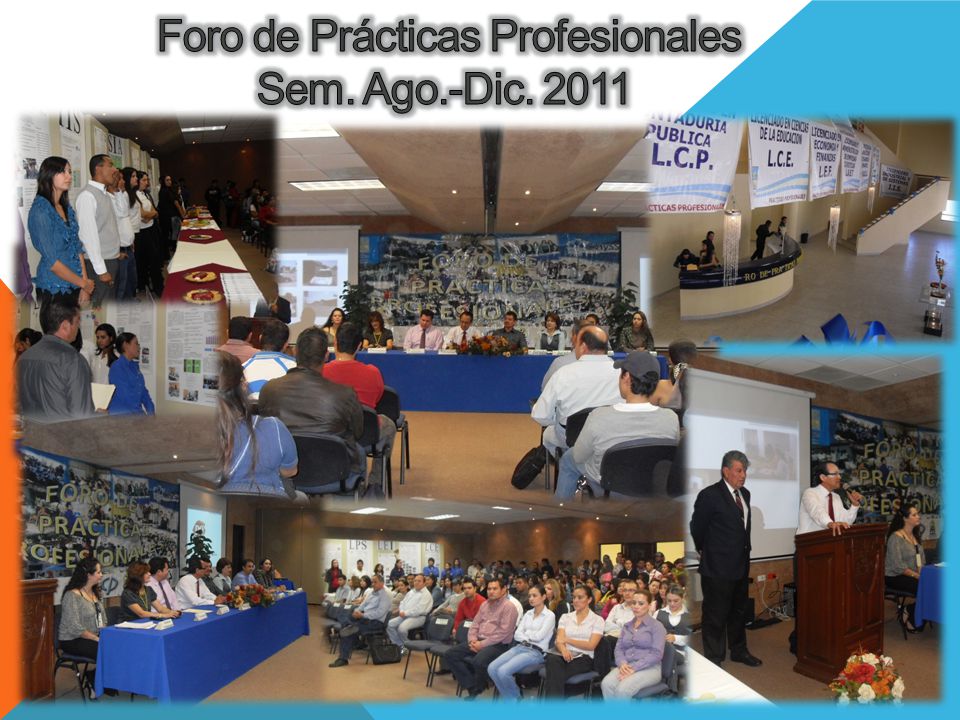 Foro de Prácticas Profesionales Sem. Ago.-Dic. 2011