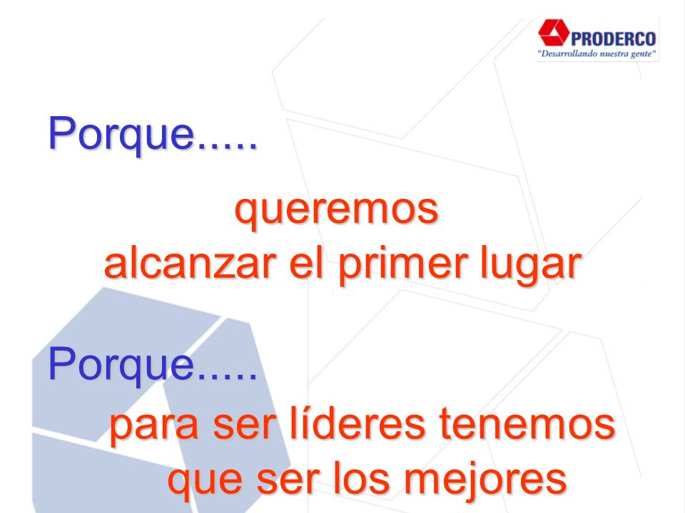 queremos alcanzar el primer lugar