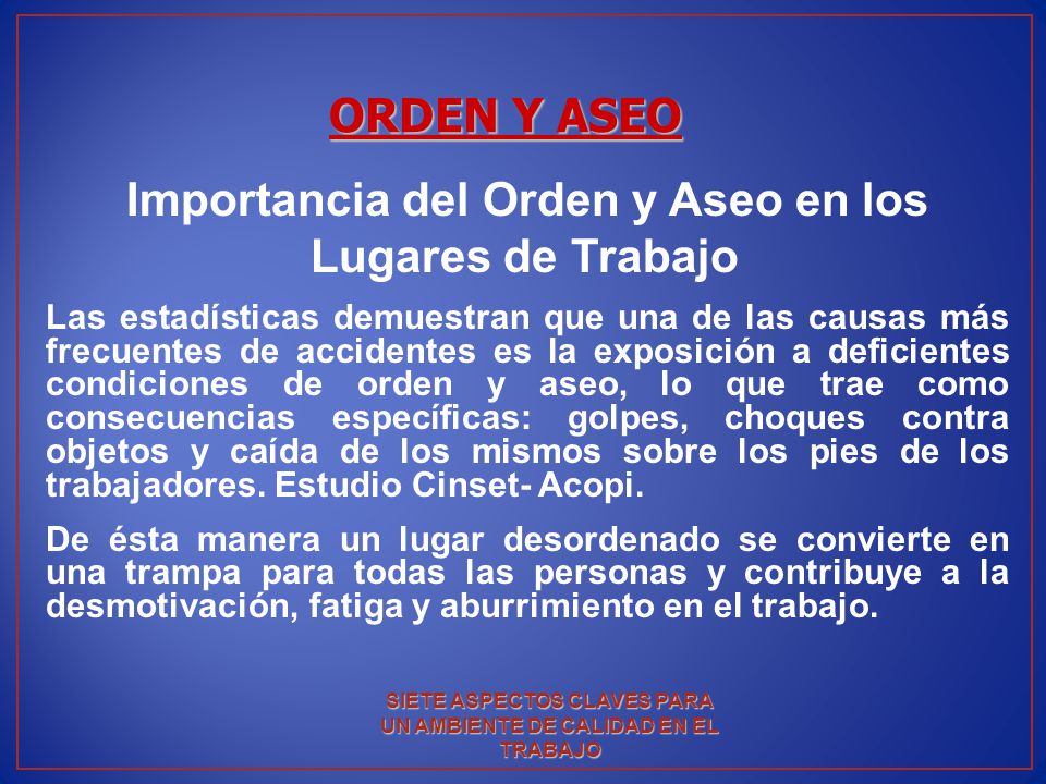 Importancia del Orden y Aseo en los Lugares de Trabajo