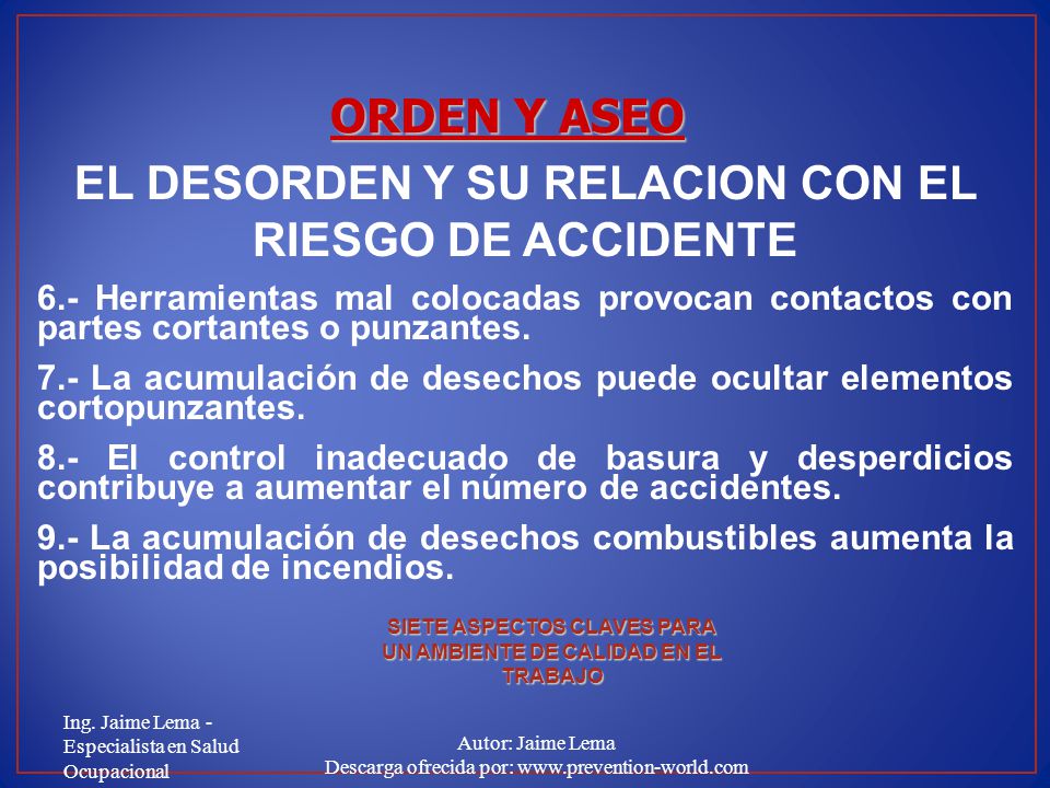 EL DESORDEN Y SU RELACION CON EL RIESGO DE ACCIDENTE