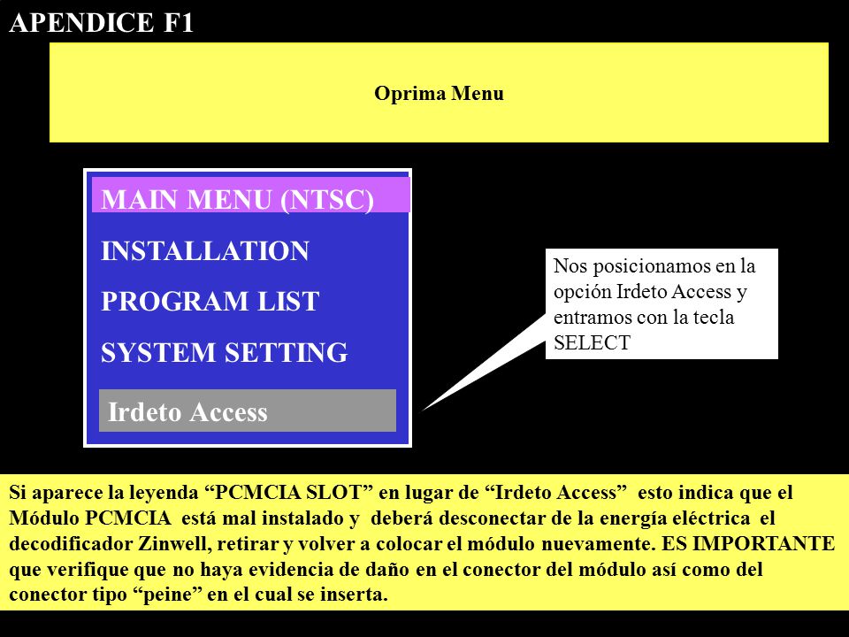 APENDICE F1 MAIN MENU (NTSC) INSTALLATION PROGRAM LIST SYSTEM SETTING