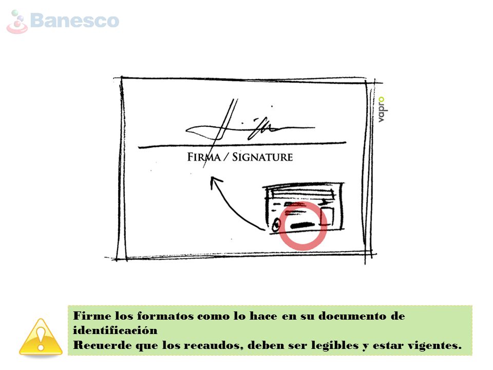 Firme los formatos como lo hace en su documento de identificación