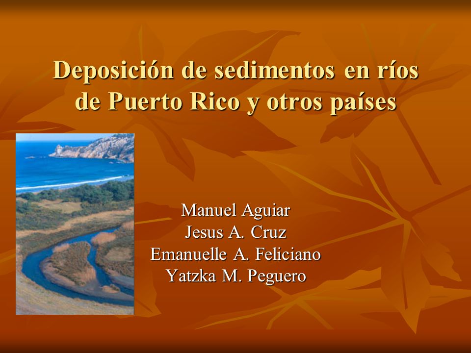 Deposición de sedimentos en ríos de Puerto Rico y otros países