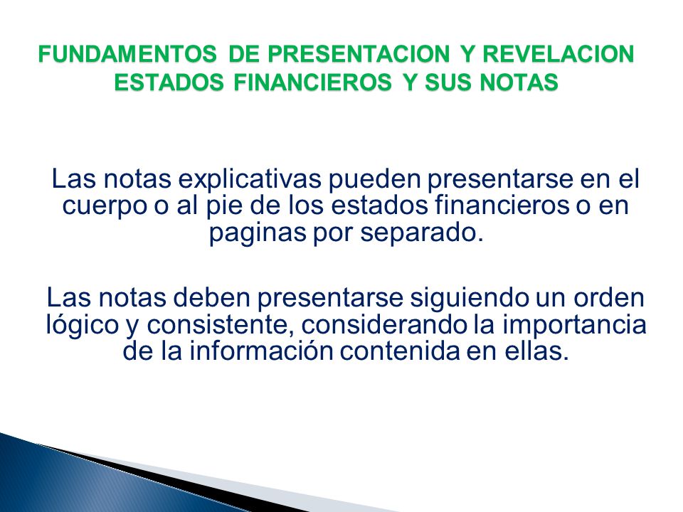 FUNDAMENTOS DE PRESENTACION Y REVELACION ESTADOS FINANCIEROS Y SUS NOTAS