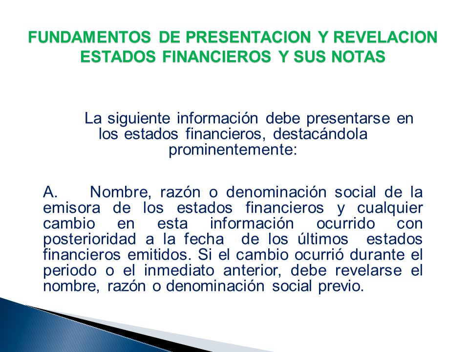 FUNDAMENTOS DE PRESENTACION Y REVELACION ESTADOS FINANCIEROS Y SUS NOTAS