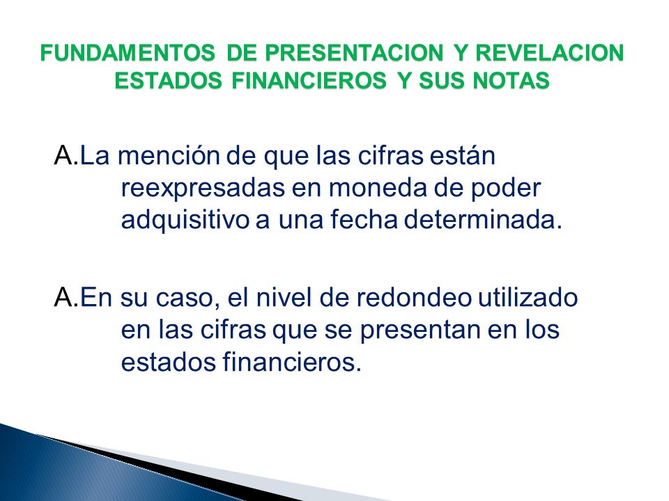 FUNDAMENTOS DE PRESENTACION Y REVELACION ESTADOS FINANCIEROS Y SUS NOTAS