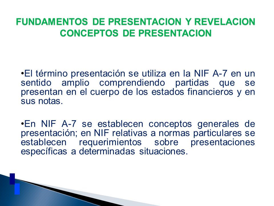 FUNDAMENTOS DE PRESENTACION Y REVELACION CONCEPTOS DE PRESENTACION