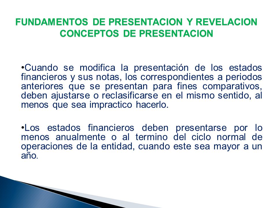 FUNDAMENTOS DE PRESENTACION Y REVELACION CONCEPTOS DE PRESENTACION