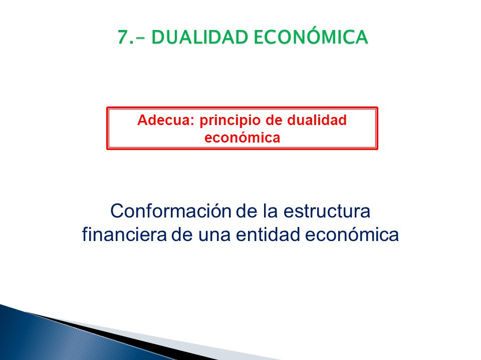 Adecua: principio de dualidad económica