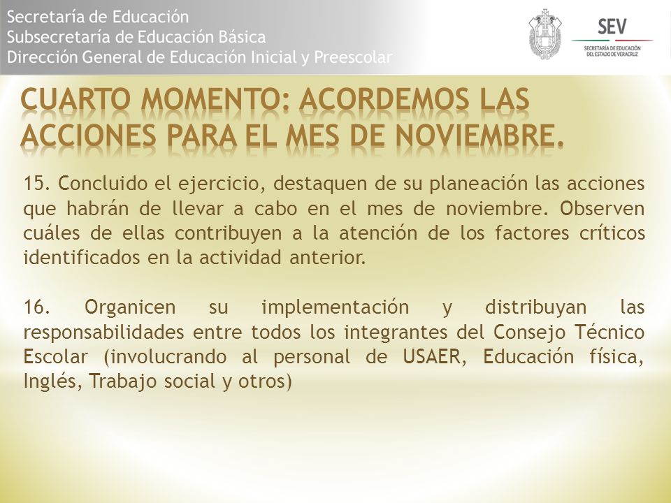 CUARTO MOMENTO: ACORDEMOS LAS ACCIONES PARA EL MES DE NOVIEMBRE.