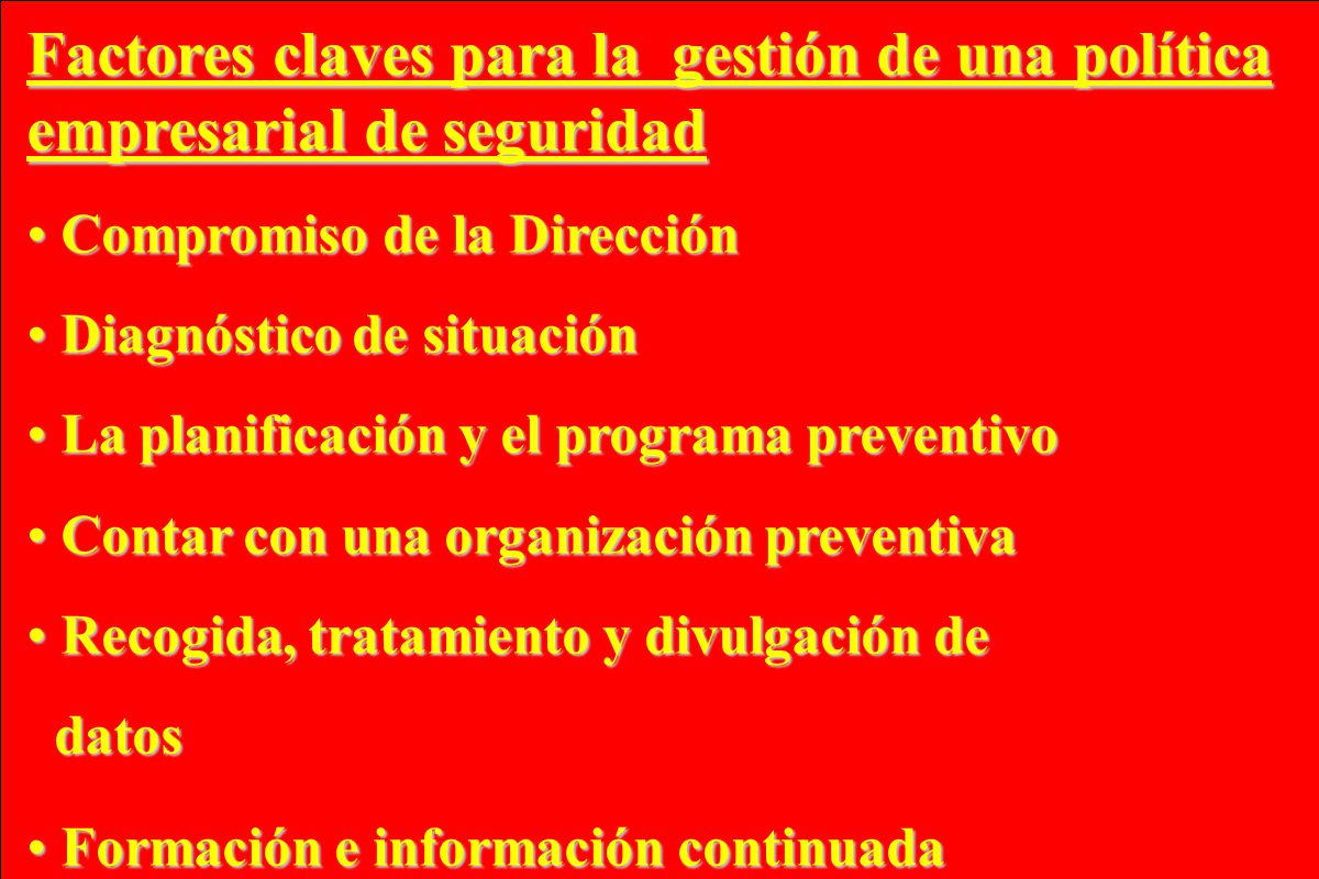 Factores claves para la gestión de una política empresarial de seguridad
