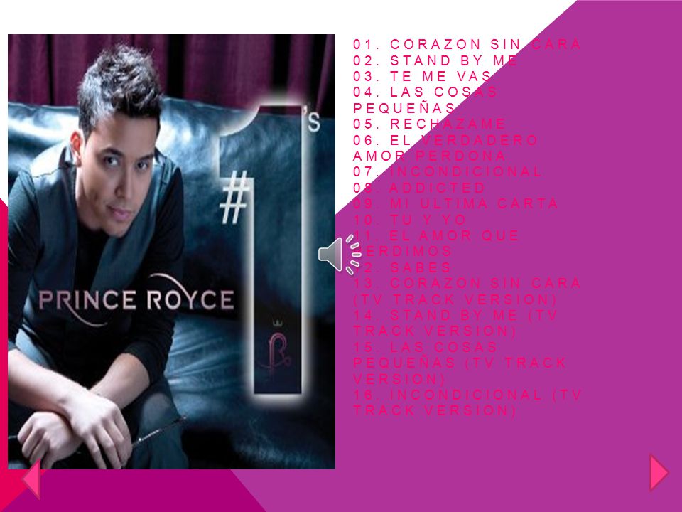 01. Corazon Sin Cara 02. Stand By Me 03. Te Me Vas 04