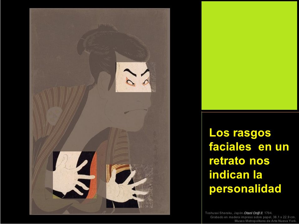 Los rasgos faciales en un retrato nos indican la personalidad