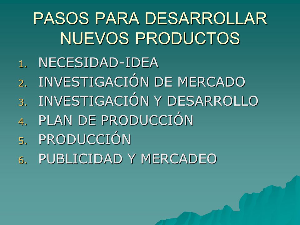 PASOS PARA DESARROLLAR NUEVOS PRODUCTOS