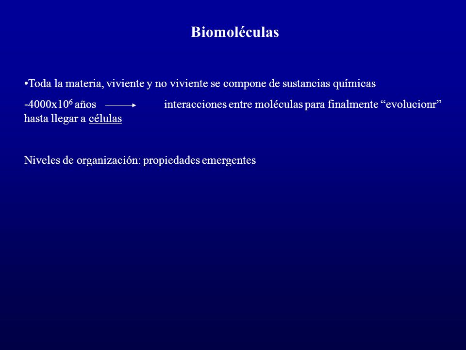 Biomoléculas Toda la materia, viviente y no viviente se compone de sustancias químicas.