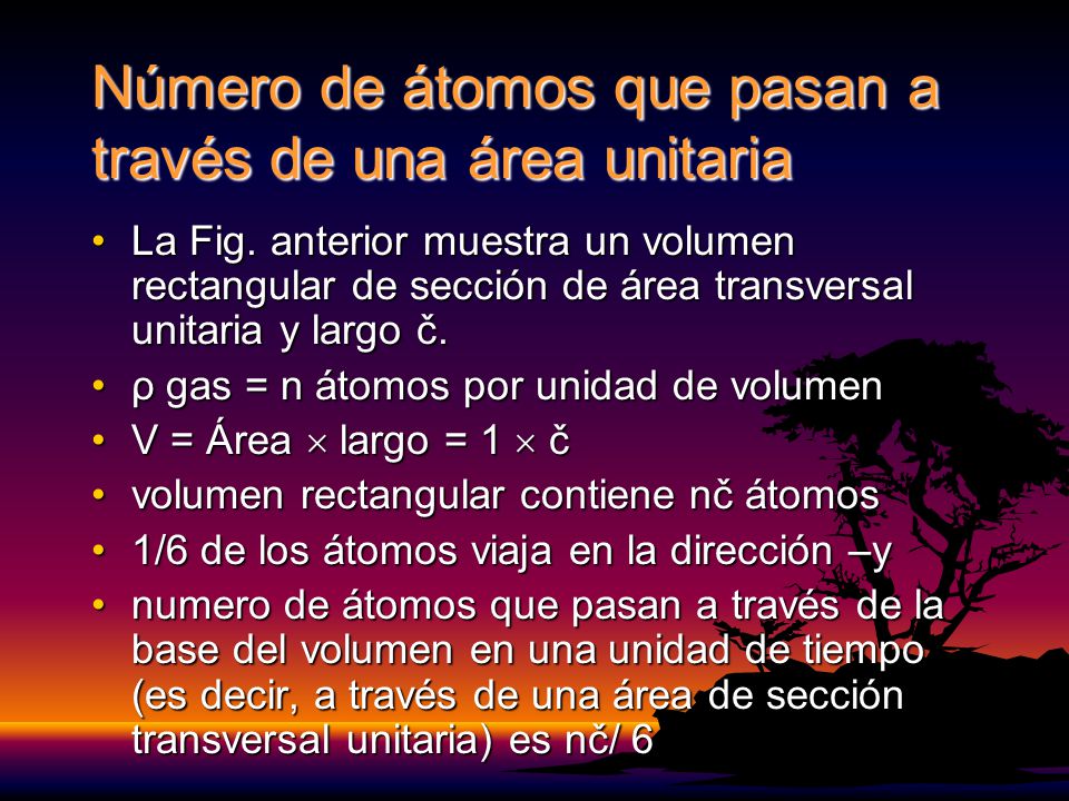 Número de átomos que pasan a través de una área unitaria