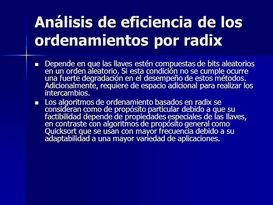 Análisis de eficiencia de los ordenamientos por radix