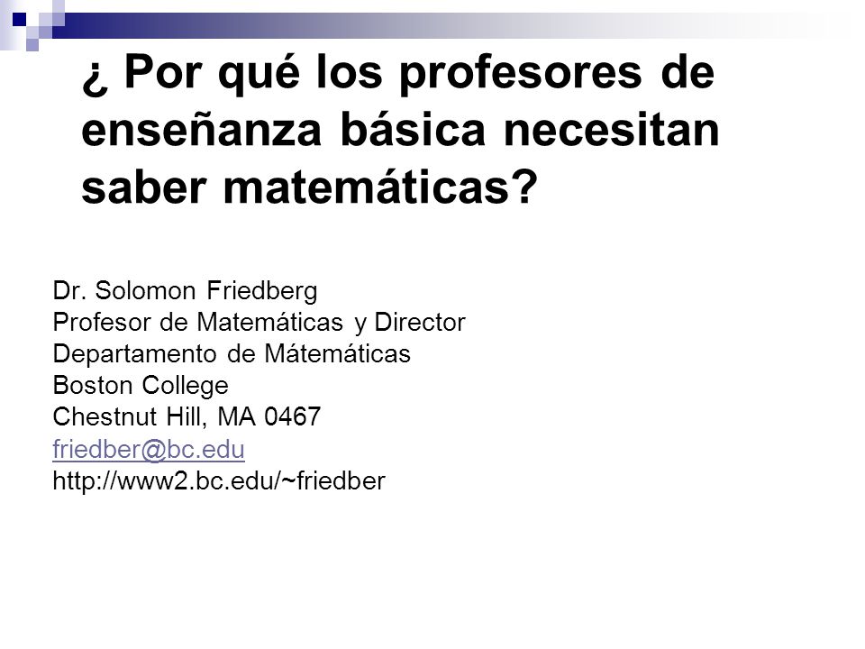 ¿ Por qué los profesores de enseñanza básica necesitan saber matemáticas