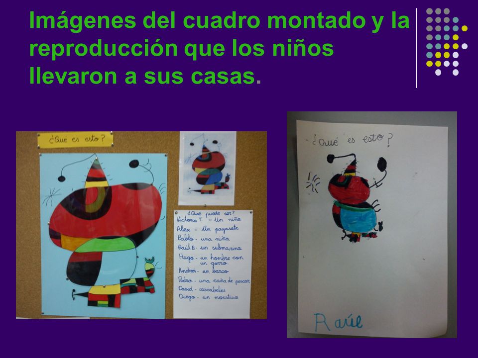 Imágenes del cuadro montado y la reproducción que los niños llevaron a sus casas.