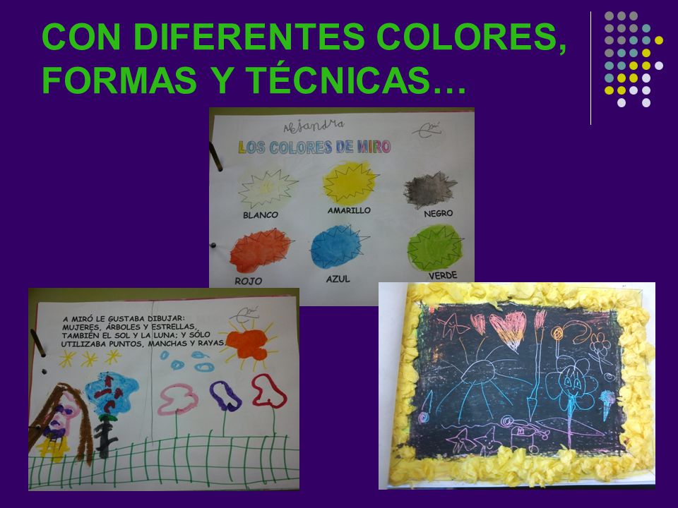 CON DIFERENTES COLORES, FORMAS Y TÉCNICAS…