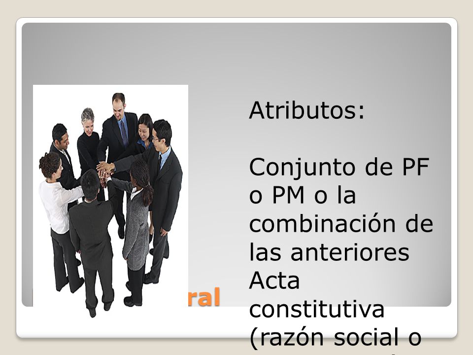 Atributos: Conjunto de PF o PM o la combinación de las anteriores.