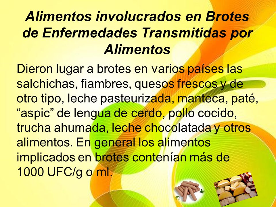 Alimentos involucrados en Brotes de Enfermedades Transmitidas por Alimentos