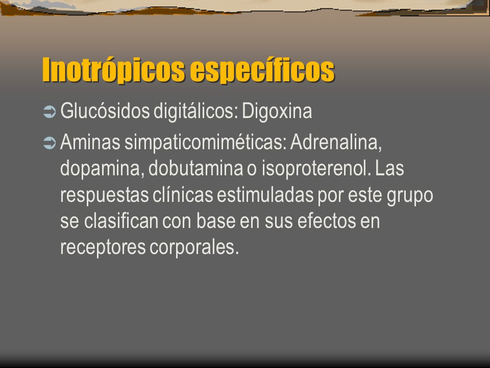 Inotrópicos específicos