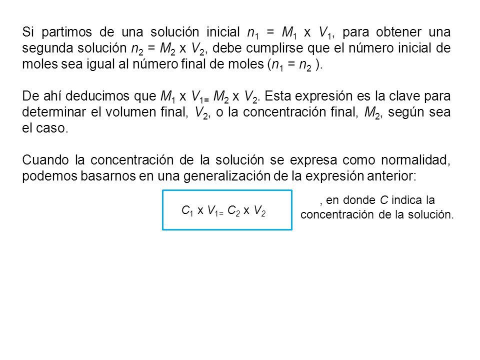 , en donde C indica la concentración de la solución.