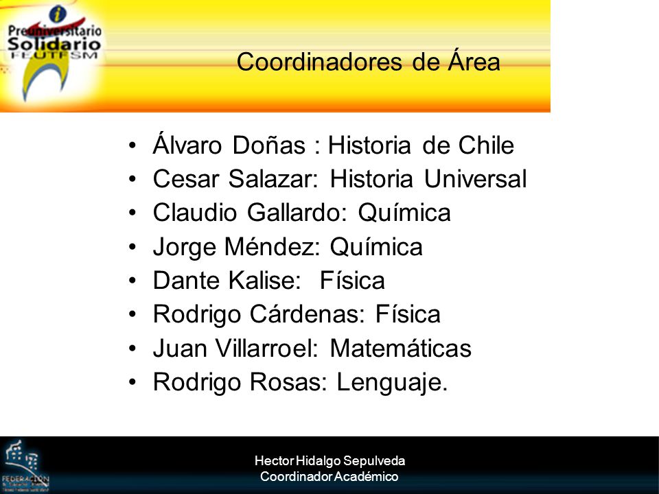 Álvaro Doñas : Historia de Chile Cesar Salazar: Historia Universal