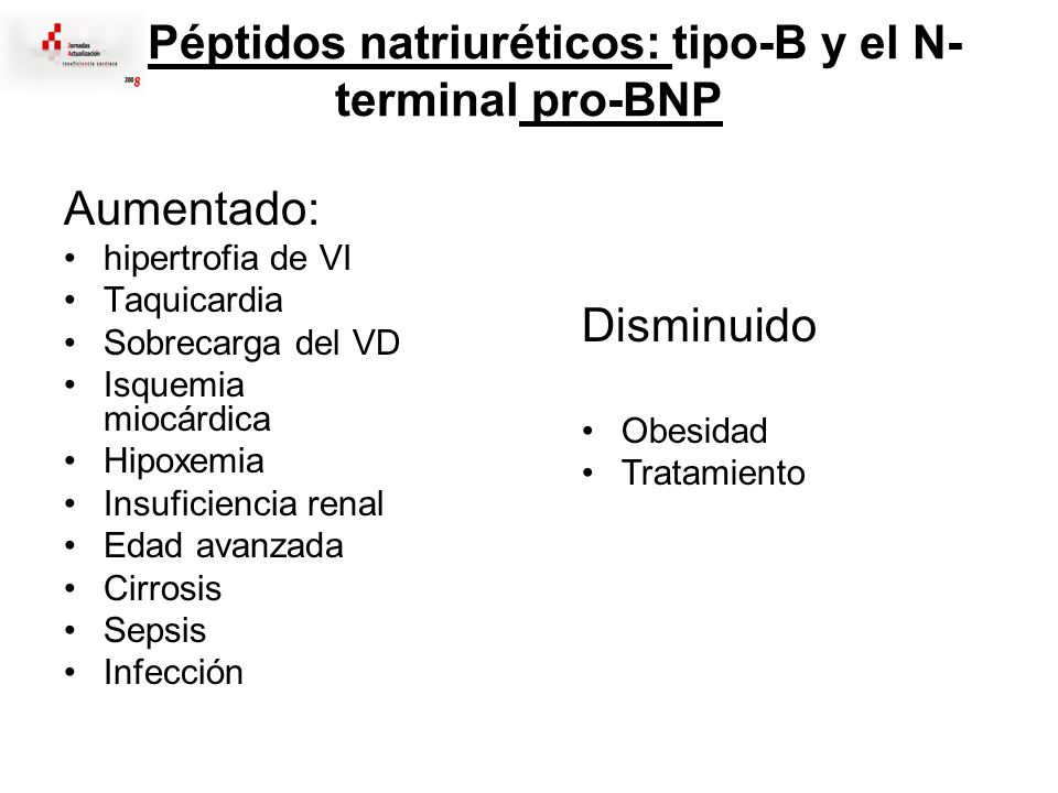 Péptidos natriuréticos: tipo-B y el N-terminal pro-BNP